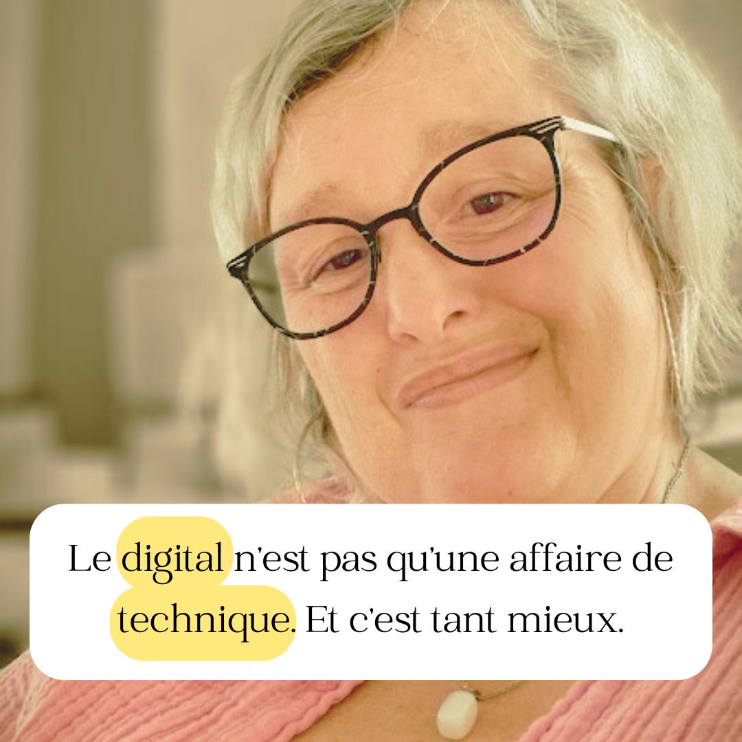 Le digital n’est pas qu’une affaire de technique (et c’est tant mieux)